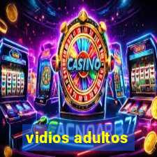 vidios adultos